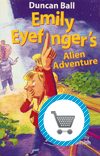Emily Eyefinger Alien Adventure book by Duncan Ball
