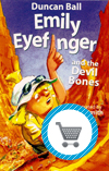 Emily Eyefinger and the Devil Bones book by Duncan Ball