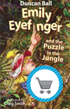 Emily Eyefinger and the Puzzle in the Jungle book by Duncan Ball