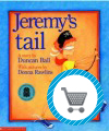 Jeremy's Tail book by Duncan Ball
