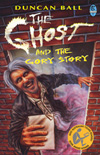 The Ghost and the Gory Story book by Duncan Ball
