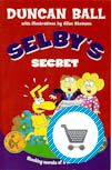Selby's Secret book by Duncan Ball