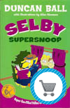 Selby Supersnoop book by Duncan Ball