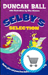 Selby's Selection book by Duncan Ball
